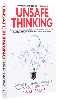 Бумажная книга «Unsafe Thinking: How to be Creative and Bold When You Need It Most», автор Иона Сакс - фото №3 - миниатюра