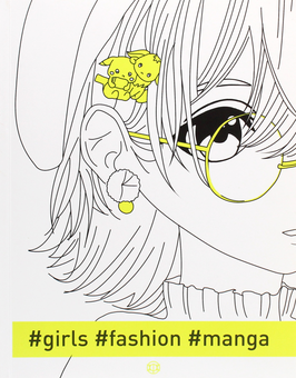 Бумажная книга «#girls#fashion#manga» - фото №1 - миниатюра
