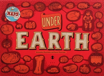 Паперова книга «Under Earth, Under Water», авторів Олександра Мізелиньська, Даніель Мізеліньський - фото №1 - мініатюра