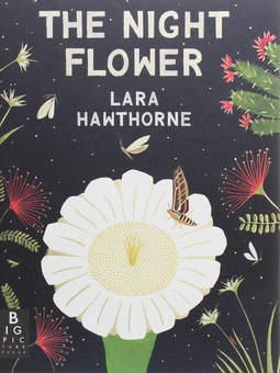 Паперова книга «The Night Flower», автор Лара Готорн - фото №1 - мініатюра