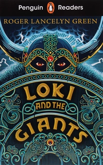 Паперова книга «Penguin Readers Starter Level: Loki and the Giants», автор Роджер Ланселін Грін - фото №1 - мініатюра
