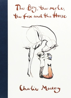 Бумажная книга «The boy, the mole, the fox and the horse», автор Чарли Маккези - фото №1 - миниатюра