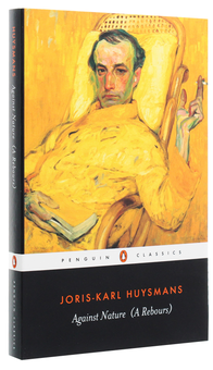 Бумажная книга «Against Nature», автор Жорис-Карл Гюисманс - фото №3 - миниатюра