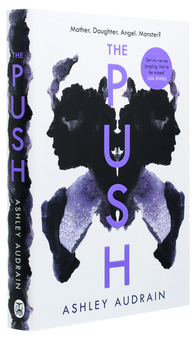 Бумажная книга «The Push», автор Эшли Одрейн - фото №3 - миниатюра