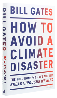 Паперова книга «How to Avoid a Climate Disaster. The Solutions We Have and the Breakthroughs We Need», автор Білл Гейтс - фото №3 - мініатюра