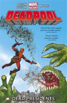 Бумажная книга «Deadpool. Dead Presidents. Volume 1» - фото №1 - миниатюра