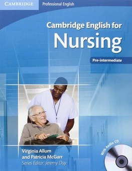 Паперова книга «Cambridge English for Nursing Pre-intermediate Student's Book (+CD)», автор Вирджиния Аллум - фото №1 - мініатюра