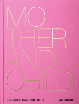 Паперова книга «Mother and Child», автор Клейборн Свансон Франк - фото №1 - мініатюра