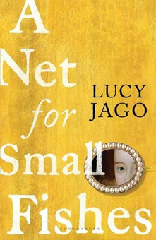 Паперова книга «A Net for Small Fishes», автор Люсі Джаго - фото №1 - мініатюра