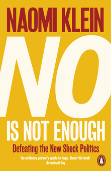 Бумажная книга «No is Not Enough. Defeating the New Shock Politics», автор Наоми Кляйн - фото №1 - миниатюра