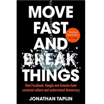 Паперова книга «Move Fast and Break Things», автор Джонатан Таплін - фото №2 - мініатюра