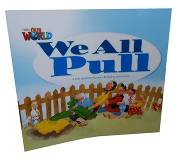Бумажная книга «Our World Readers. We All Pull. Big Book» - фото №1 - миниатюра