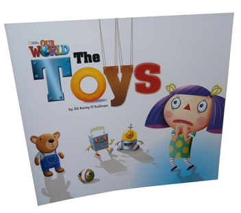 Бумажная книга «Our World Readers. The Toys. Big Book», автор Джилл Кори О'Салливан - фото №1 - миниатюра