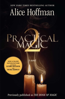 Paper book «Practical Magic 2», author Alice Hoffman - фото №1 - миниатюра