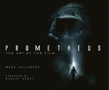 Бумажная книга «Prometheus: The Art of the Film», авторов Марк Солсбери, Ридли Скотт - фото №1 - миниатюра
