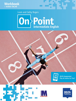 Бумажная книга «On Point B1+. Intermediate English. Workbook», авторов Луис Роджерс, Кэти Роджерс - фото №1 - миниатюра