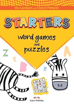 Бумажная книга «Word Games and Puzzles. Starters. Student's Book (with DigiBooks App)», авторов Вив Ламберт, Шерил Пелтерет - фото №1 - миниатюра