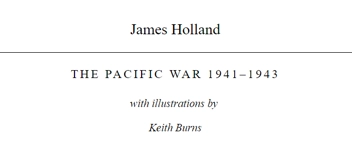 Бумажная книга «The Pacific 1941-43: A Ladybird Expert Book», автор Джеймс Холланд - фото №2 - миниатюра