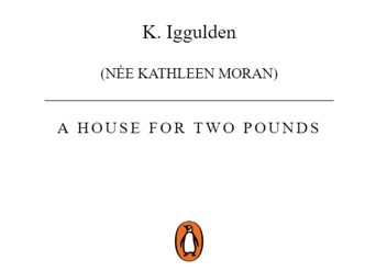 Паперова книга «A House for Two Pounds», автор К. Іггулдєн - фото №2 - мініатюра