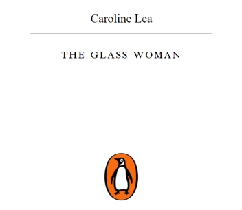 Паперова книга «The Glass Woman», автор Керолайн Лі - фото №2 - мініатюра