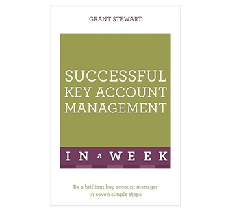 Бумажная книга «Successful Key Account Management In A Week: Be A Brilliant Key Account Manager In Seven Simple Steps», автор Грант Стюарт - фото №2 - миниатюра
