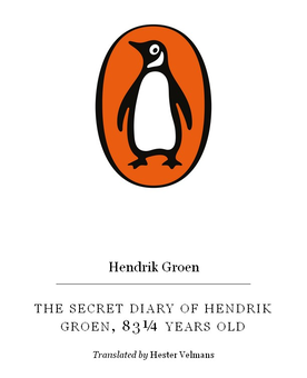 Бумажная книга «The Secret Diary of Hendrik Groen, 83¼ Years Old», автор Хендрик Грун - фото №2 - миниатюра