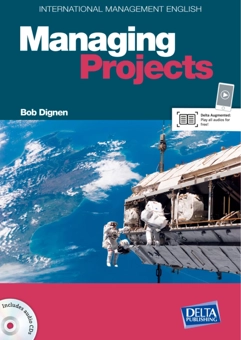 Бумажная книга «International Management. English Managing Projects B2-C1. Coursebook with 2 Audio CDs», автор Боб Дигнен - фото №1 - миниатюра