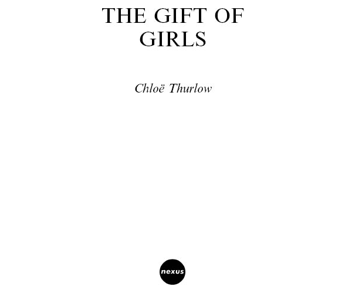 Бумажная книга «The Gift of Girls», автор Хлоя Терлоу - фото №3 - миниатюра