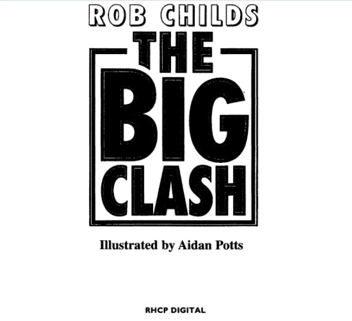 Бумажная книга «The Big Clash», автор Роб Чайлдс - фото №4 - миниатюра