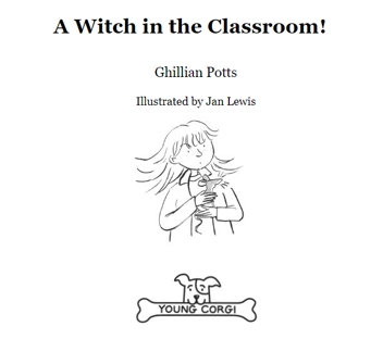Паперова книга «A Witch In The Classroom!», автор Ґілліан Поттс - фото №3 - мініатюра