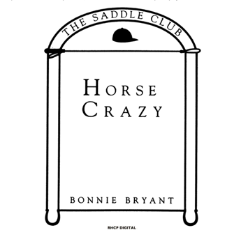 Бумажная книга «Saddle Club Book 1: Horse Crazy», автор Бонни Брайант - фото №4 - миниатюра