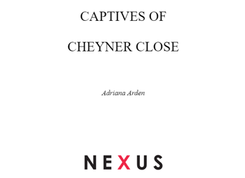 Бумажная книга «Captives Of Cheyner Close», автор Адриана Арден - фото №3 - миниатюра
