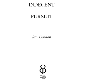 Бумажная книга «Indecent Pursuit», автор Рэй Гордон - фото №3 - миниатюра