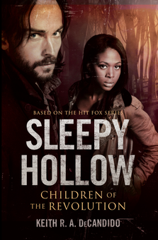 Паперова книга «Sleepy Hollow - Children of the Revolution», автор Кіт Р. А. ДеКандідо - фото №2 - мініатюра