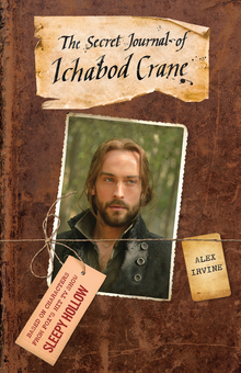 Бумажная книга «Sleepy Hollow: The Secret Journal of Ichabod Crane», автор Алекс Ирвин - фото №2 - миниатюра