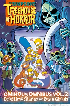Бумажная книга «The Simpsons Treehouse of Horror Ominous Omnibus Vol. 2: Deadtime Stories for Boos & Ghouls» - фото №2 - миниатюра