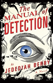 Бумажная книга «The Manual of Detection», автор Джедедайя Берри - фото №2 - миниатюра