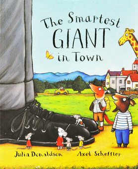 Бумажная книга «The Smartest Giant in Town», автор Джулия Дональдсон - фото №1 - миниатюра