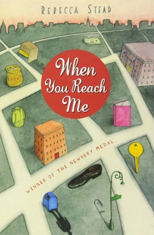 Бумажная книга «When You Reach Me», автор Ребекка Стед - фото №1 - миниатюра