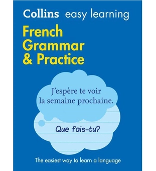 Бумажная книга «Collins Easy Learning: French Grammar & Practice 2nd Edition» - фото №2 - миниатюра
