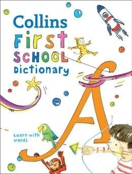 Бумажная книга «Collins First School Dictionary» - фото №1 - миниатюра