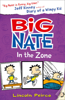 Бумажная книга «Big Nate. Book 6. Big Nate In The Zone», автор Линкольн Пирс - фото №2 - миниатюра