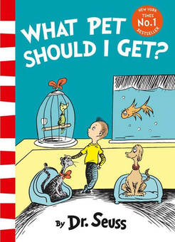 Паперова книга «What Pet Should I Get?», автор Доктор Сьюз - фото №1 - мініатюра