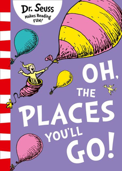 Бумажная книга «Oh, The Places You'll Go!», автор Доктор Сьюз - фото №1 - миниатюра