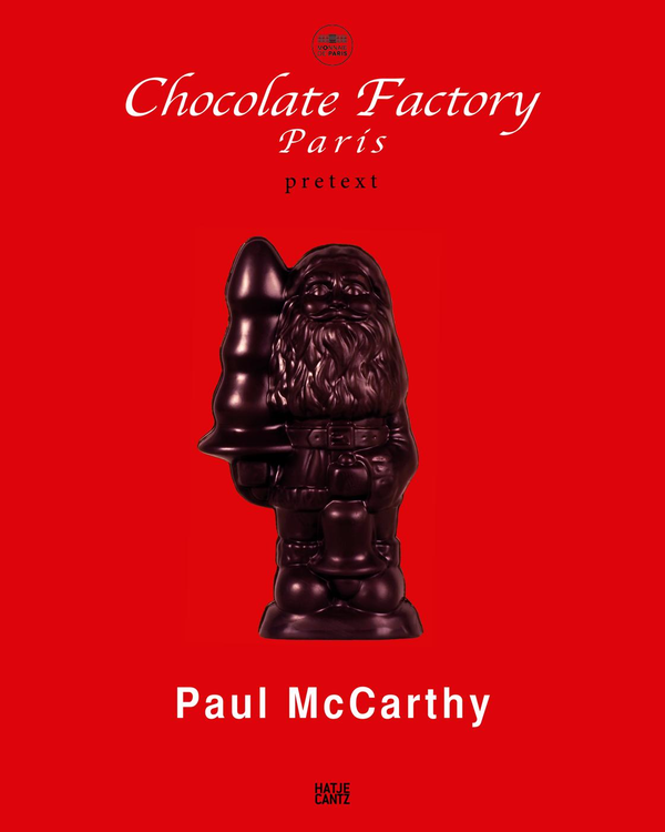 Паперова книга «Paul McCarthy. Chocolate Factory Paris, Pretext», автор Пол Маккарті - фото №1
