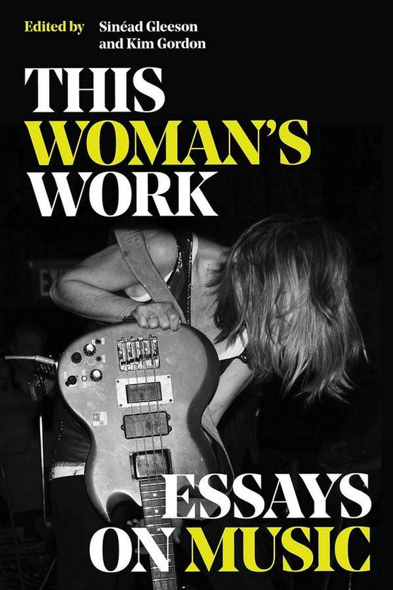 Бумажная книга «This Woman's Work: Essays on Music» - фото №1