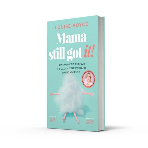 Паперова книга «Mama Still Got It», автор Луїза Бойс - фото №1