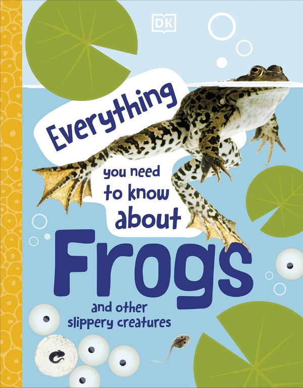 Паперова книга «Everything You Need to Know About Frogs : And Other Slippery Creatures» - фото №1