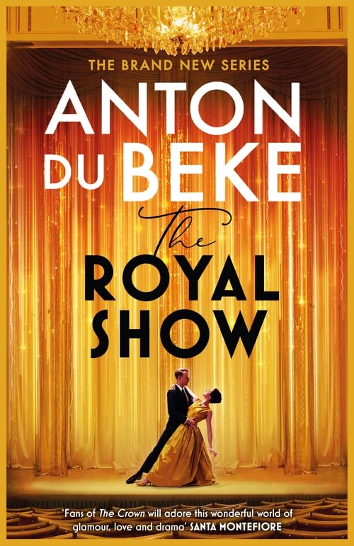 Бумажная книга «The Royal Show», автор Антон дю Беке - фото №1