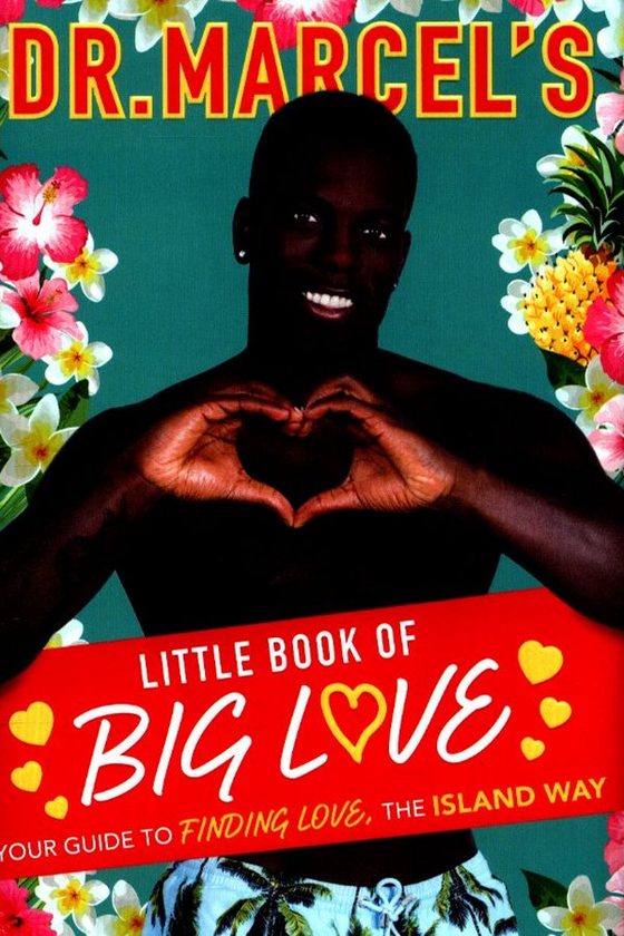 Паперова книга «Dr. Marcel's little book of big love. Your guide to finding love, the Island way», автор Марсель Сомервілль - фото №1